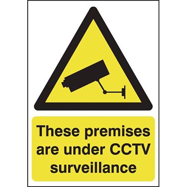 These Premises Are Under CCTV Surveillance Sign